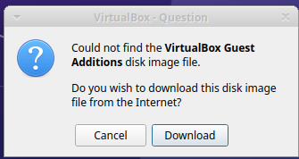 Pop-up saying Guest additions not present and requesting permission to download.