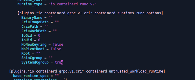 Screenshot of containerd configuration file with SystemdCgroup set to true